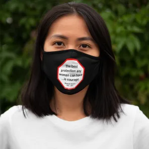 The best protection any woman can have... is courage.   -  Elizabeth Stanton  1815 - 1902   ---   Stop2Think Before You Speak Make a Statement Face Mask-blk  ---   Fitted Polyester Face Mask